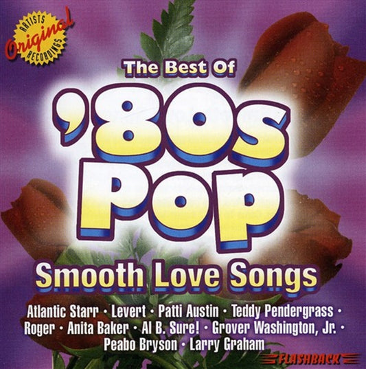 Best Of 80S Pop: Smooth Love - Various Cd Album