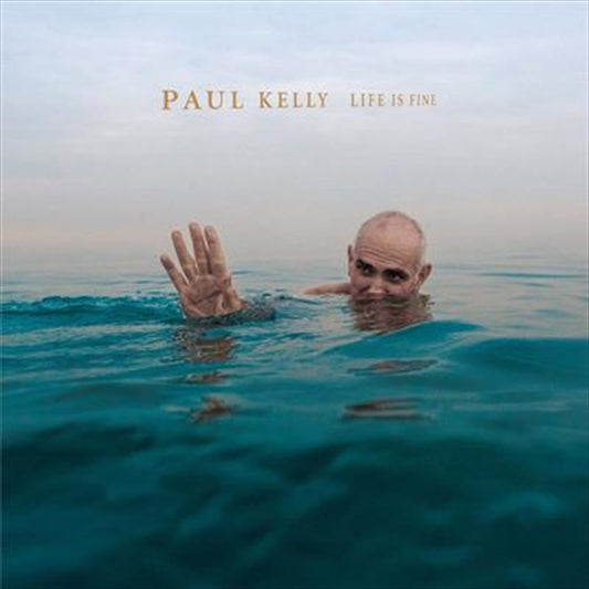 Life Is Fine - Kelly, Paul Cd Album