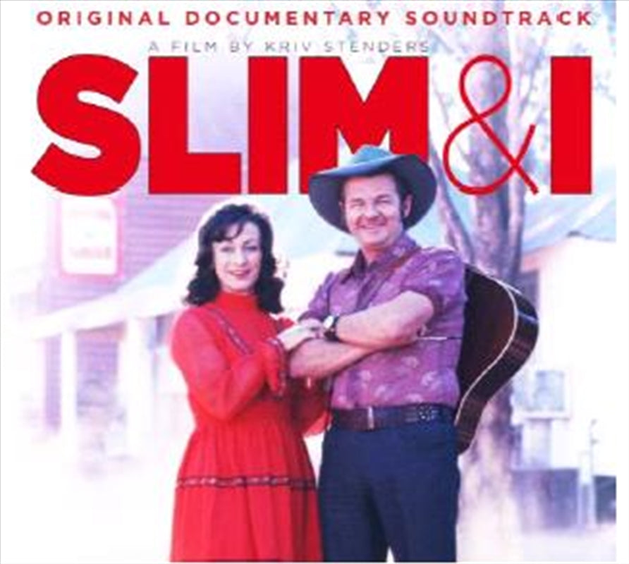 Slim And I - Soundtrack: Slim Dusty Cd Album