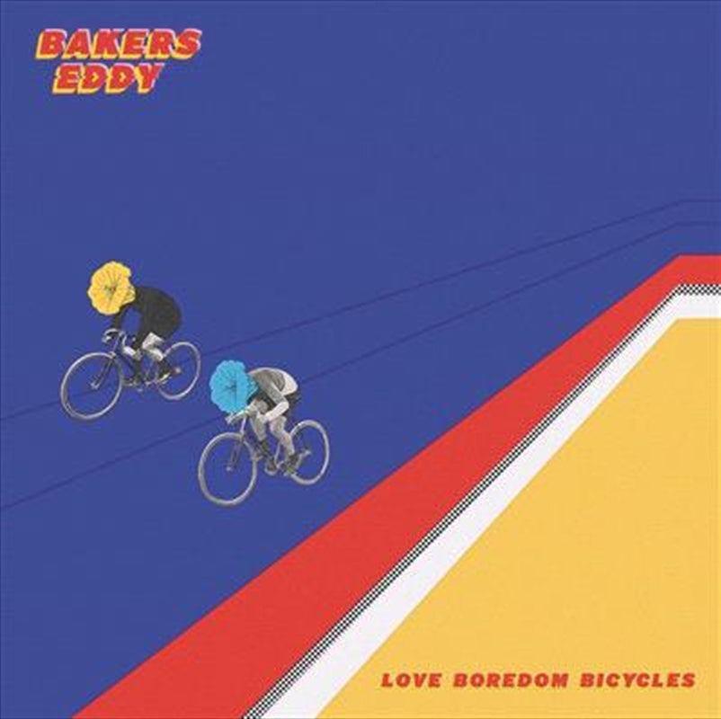 Love Boredom Bicycles - Bakers Eddy Cd Album